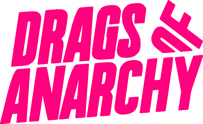 DRAGS OF ANARCHY